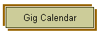 Gig Calendar